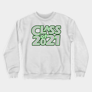 Grad Class of 2021 Crewneck Sweatshirt